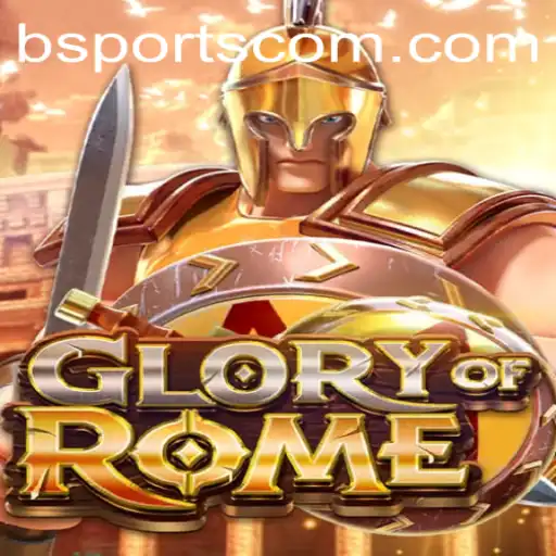Exploring the Strategic Depths of GloryofRome in the World of Bsports