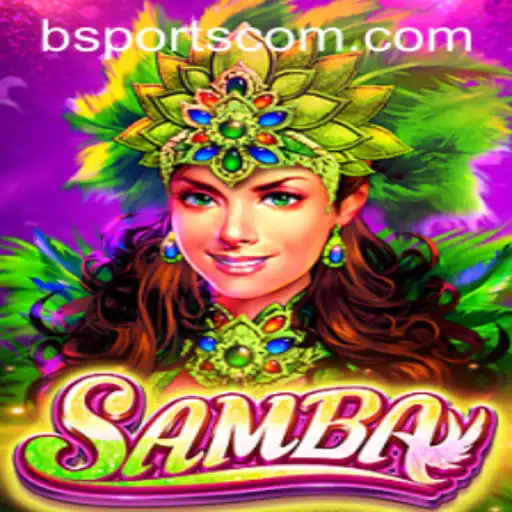 The Exciting World of Samba: Diving into the Game